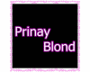 Prinay Blond