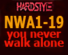 YOU NEVER WALK ALONE