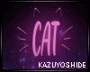 ~K~ Cat Sign