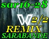 Sarabande-REMIX 2/2