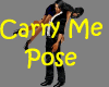 Carry Me Away Pose