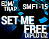 Trap - Set Me Free
