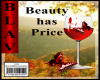 Beauty Has Price