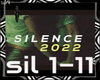 Silence rmx 2022+D