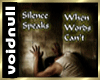 [SrN] Silence Speaks