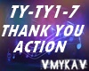 THANK U ACTION TY TY1-7