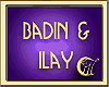 BADIN & ILAY