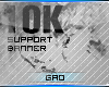 !!G 10k Support Banner