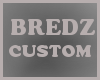 Bredz Custom