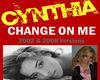CYNTHIA  CHANGE ME 1-21