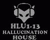 HOUSE - HALLUCINATION