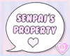 Senpai's Property Sign