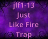 Just Like Fire (Trap)