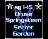 Secret garden- Bruce S