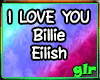 I Love You/Billie Eilish