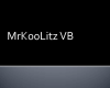 MrK00Litz VB