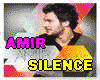 Silence AMIR