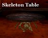 Skeleton Table