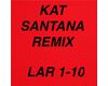 Kat Santana Remix