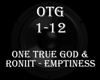 One True God & Roniit