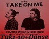 Take on Me+Danse