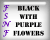Black w/Purple Flowers
