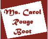 (IZ) Rouge Boot