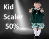 Kid Scaler 50%