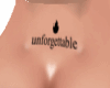 Tatto Unforttable