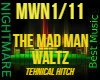 L- THE MAD MAN WALTZ