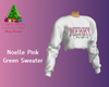 Noelle PinkGreen Sweater