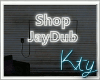 K. Shop JayDub, Pls ♥