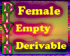 Female Empty Derivable