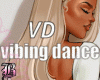 Ps - Vibing Dance Slow