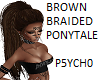 Brown Braided