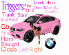 Pink BMW X6 Trigger