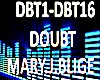 B.F Doubt Mary.J.Blige