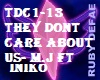 TDC1-13 THEY DONT CARE