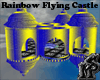 Rainbow FlyinCastle ofAO