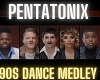 Pentatonix- Part2 90sMix