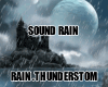 SOUND RAIN