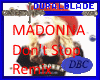 Madonna - DontStopRemix