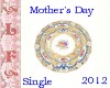LF Mom's Day Sngl Plate