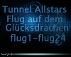 Tunnel Allstars Flug