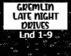 Gremlin - Late Night Dri
