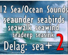 ! Sea/Ocean Sounds 2