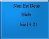 Non Est Deus - Hiob