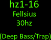 Fellsius - 30Hz