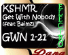 KSHMR - Get With Nobody