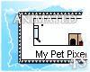 *FS* My Pet Pixel